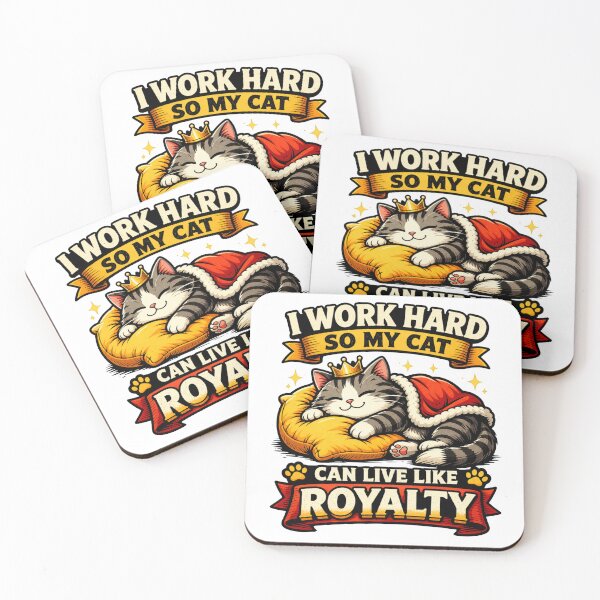 Item preview, Funny Cat Design – I Work Hard So My Cat Can Live Like Royalty Graph designed and sold by ZEVARO.