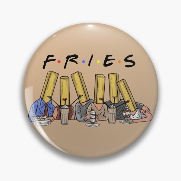 Item preview, F.R.I.E.S designed and sold by kahisageeky.