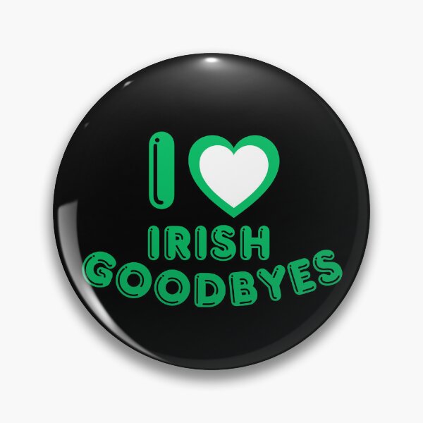 Item preview, Irish Goodbye Funny Humor | Bold Green Typography designed and sold by Zuriel Hargrove.