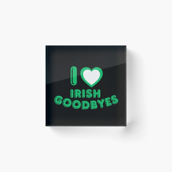 Item preview, Irish Goodbye Funny Humor | Bold Green Typography designed and sold by Zuriel Hargrove.