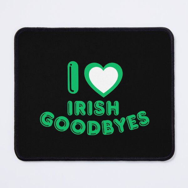Item preview, Irish Goodbye Funny Humor | Bold Green Typography designed and sold by Zuriel Hargrove.