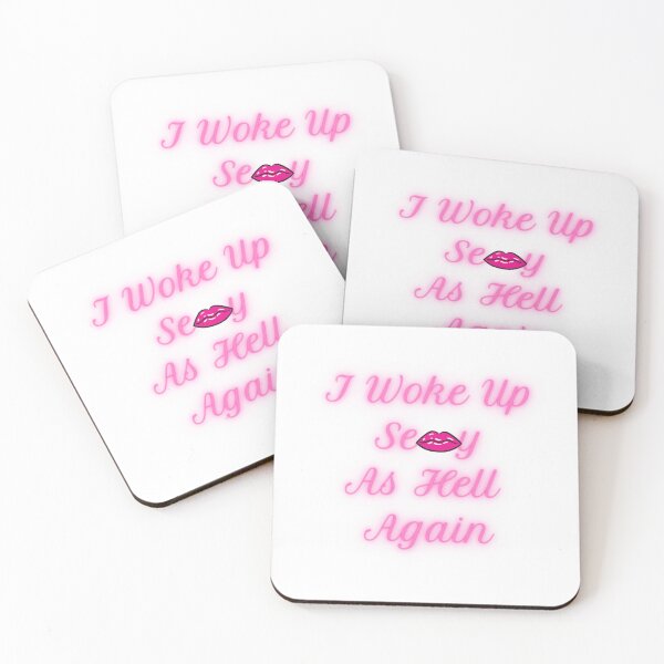 Item preview, I Woke Up Sexy As Hell Again designed and sold by MerchlyMike.