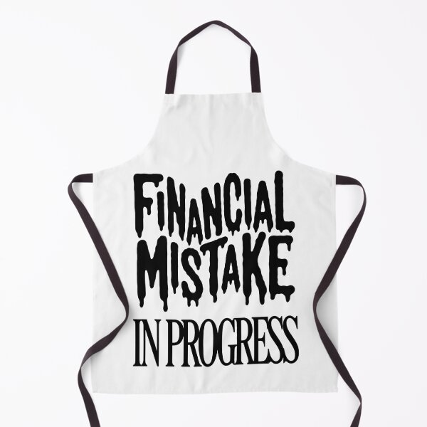 Item preview, Financial Mistake in Progress designed and sold by SignumShop.