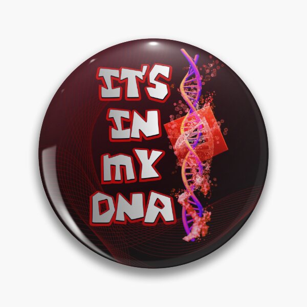 Item preview, It’s In My DNA designed and sold by Twist & Print.