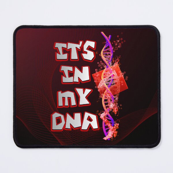 Item preview, It’s In My DNA designed and sold by Twist & Print.