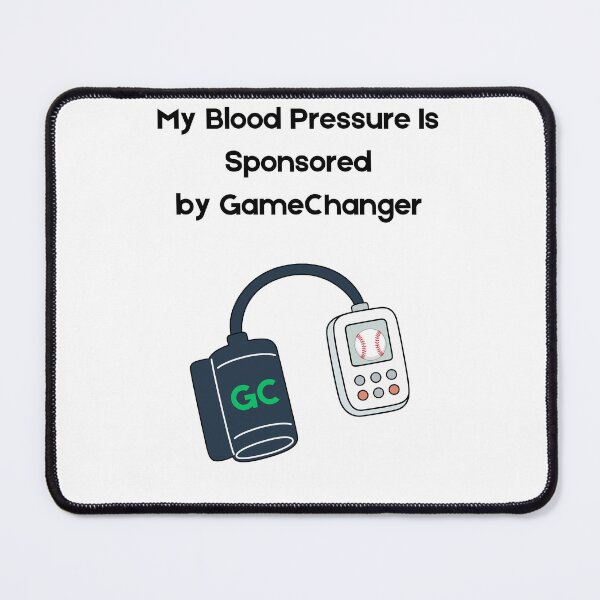 Item preview, Blood pressure sponsored by GameChanger designed and sold by Tired Baseball Mom .