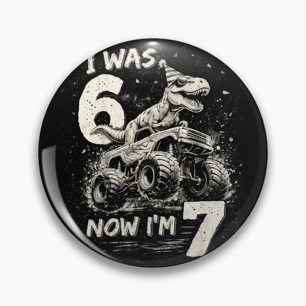 Item preview, Dinosaur Monster Truck Birthday I Was 6 Now I'm 7 designed and sold by will freed18.