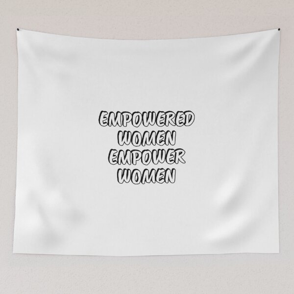 Item preview, Empowered Women Empower Women  designed and sold by Inspirationmotivation.