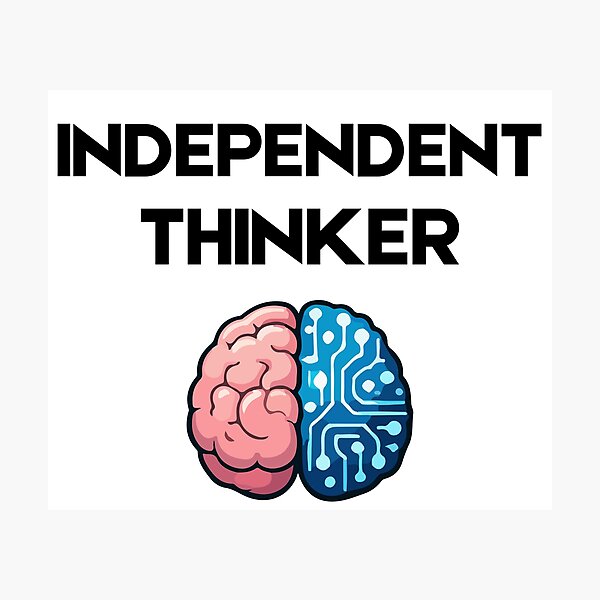 Item preview, Independent thinker - human vs AI brain designed and sold by MindRebel.