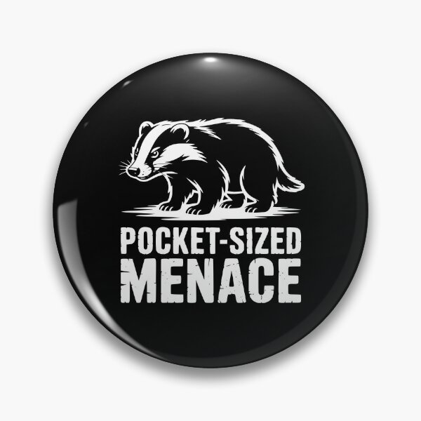 Item preview, Pocket Sized Menace Badger designed and sold by theartfulaspie.