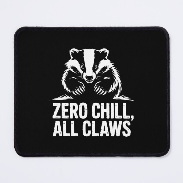 Item preview, Zero Chill All Claws Badger designed and sold by theartfulaspie.