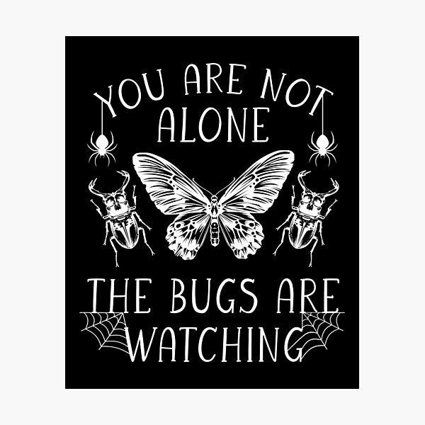 Item preview, You Are Not Alone The Bugs Are Watching - Vintage Entomology Illustration designed and sold by Dmetalx Art Apparel.