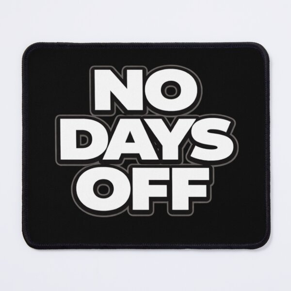 Item preview, No Days Off Discipline Mindset Quote Shirt designed and sold by Papier Atelier Art.