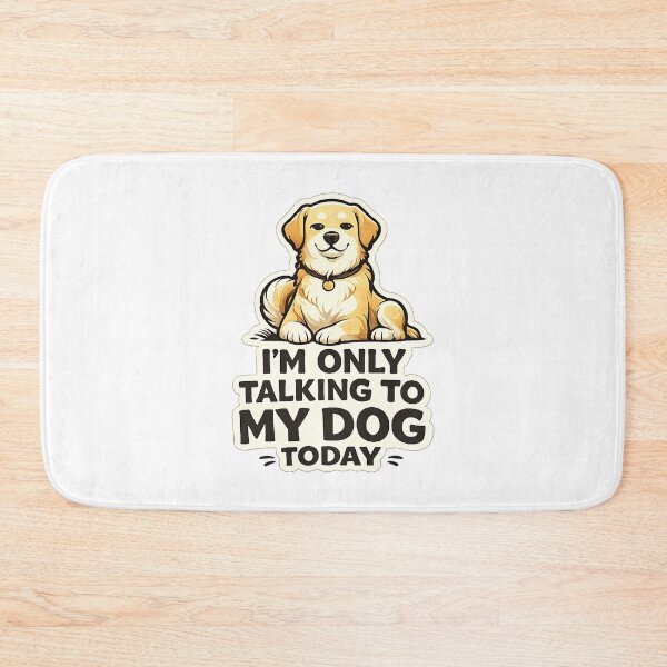 Item preview, I’m Only Talking To My Dog Today Funny Introvert Dog Design  designed and sold by StyleLap.