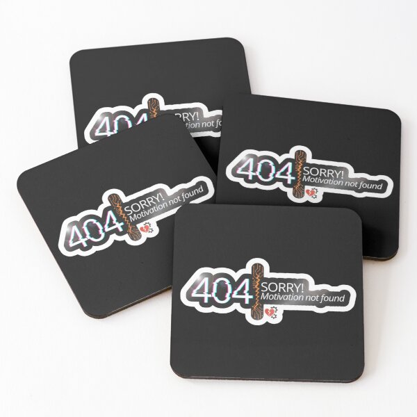 Item preview, 404 Motivation Not Found Funny Quote designed and sold by TextAura™.