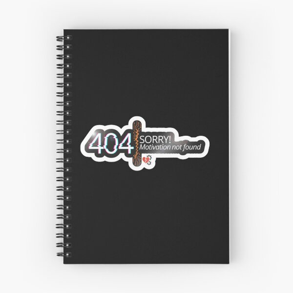 Item preview, 404 Motivation Not Found Funny Quote designed and sold by TextAura™.