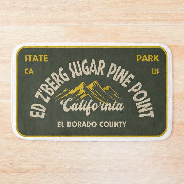 Item preview, Ed Z'berg Sugar Pine Point State Park, El Dorado County, California, badge design designed and sold by Wanderful-roads.