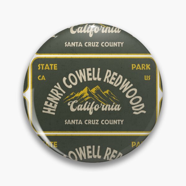 Item preview, Henry Cowell Redwoods State Park, Santa Cruz County, California, badge design designed and sold by Wanderful-roads.