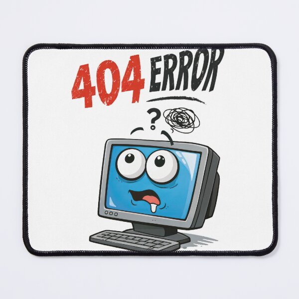 Item preview, Error 404 – Computer malfunction! designed and sold by Alan-David.