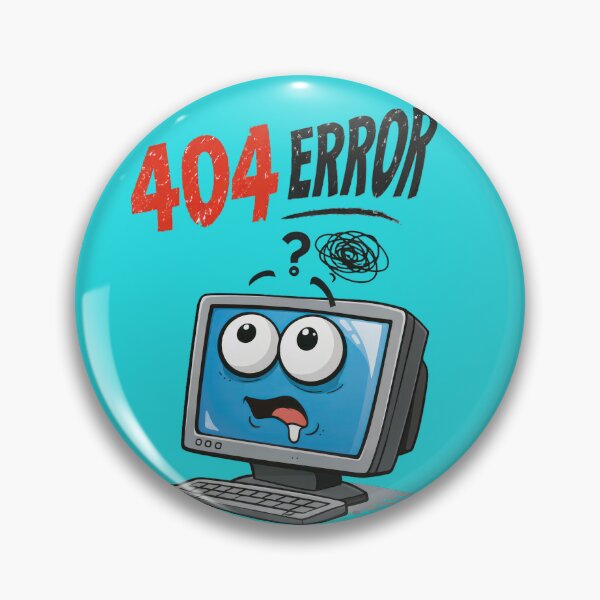 Item preview, Error 404 – Computer malfunction! designed and sold by Alan-David.