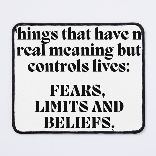 Item preview, Things that have no real meaning but controls lives Fears, Limits and Beliefs. designed and sold by Finds.