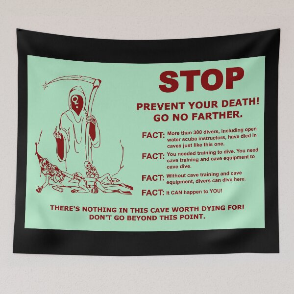 Item preview, Stop Unless Cave Diving Trained designed and sold by veryarticulated.