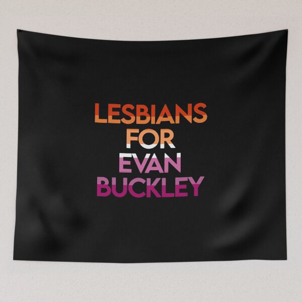 Item preview, Lesbians for Evan Buckley designed and sold by atiredfangirl.