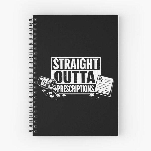 Item preview, Straight Outta Prescriptions – Funny Pharmacist Humor designed and sold by SidTastic .