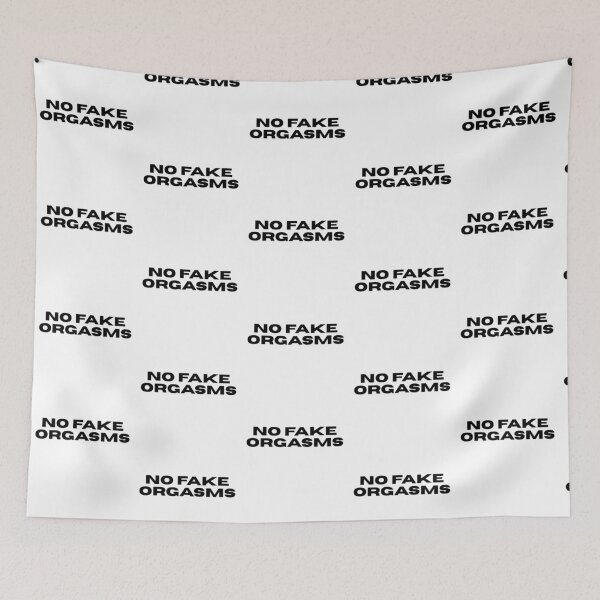 Item preview, No Fake Orgasm Bold  Statement designed and sold by Zuriel Hargrove.