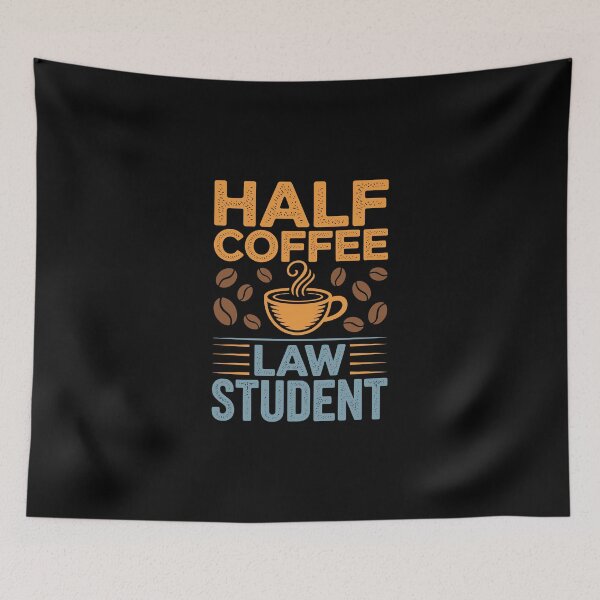 Item preview, Half Coffee and Law Student designed and sold by jkrphoto.