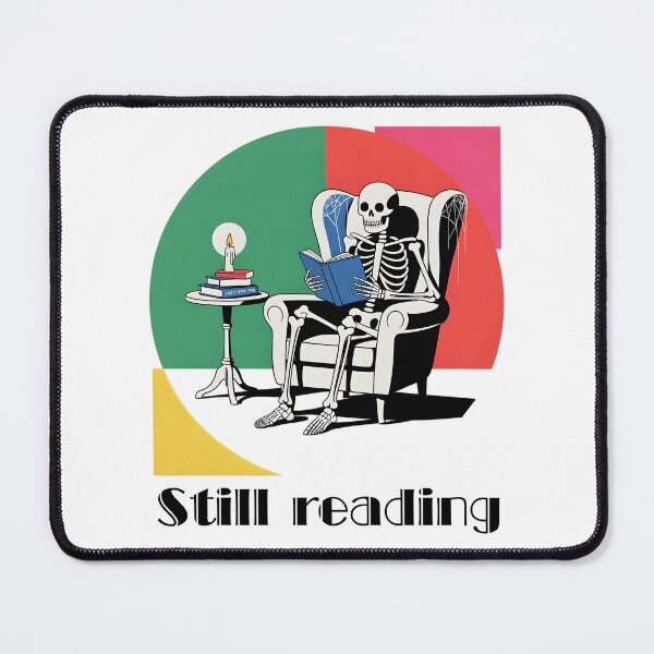 Item preview, Still Reading Skeleton Design – Retro Book Lover Aesthetic Dark Humor Reader Gift designed and sold by ArcticFoxStudio.