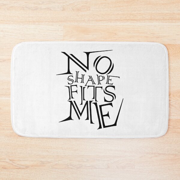 Item preview, No Shape Fits Me – Distorted Typography Statement Design designed and sold by ironpalette.