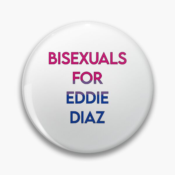 Item preview, Bisexuals for Eddie Diaz designed and sold by atiredfangirl.