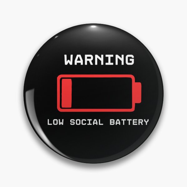 Item preview, Warning- Low Social Battery (white lettering) Introvert designed and sold by coodoosandco.
