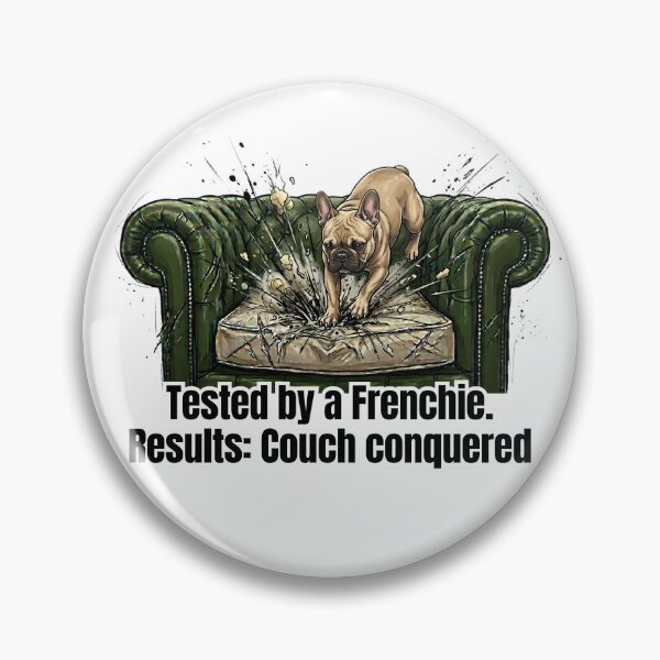 Item preview, Tested by a Frenchie - Funny Dog Couch Conqueror Art designed and sold by C360 Studio.