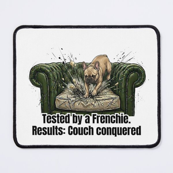 Item preview, Tested by a Frenchie - Funny Dog Couch Conqueror Art designed and sold by C360 Studio.