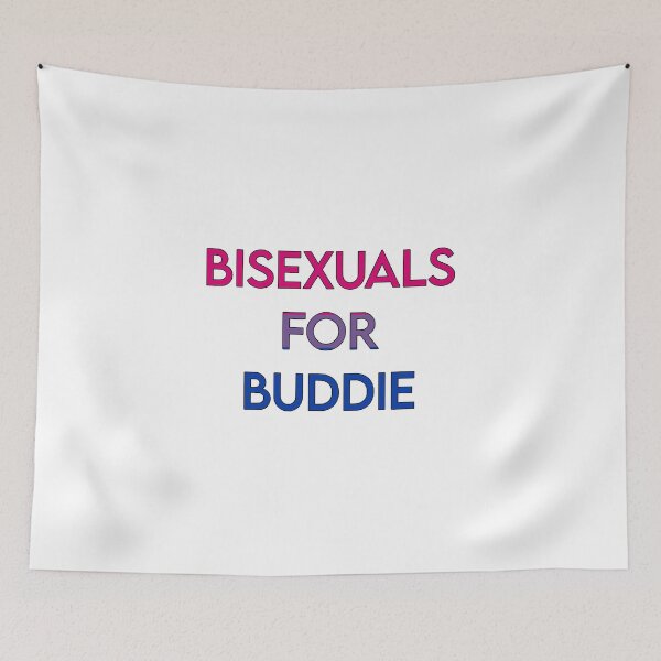 Item preview, Bisexuals for Buddie designed and sold by atiredfangirl.