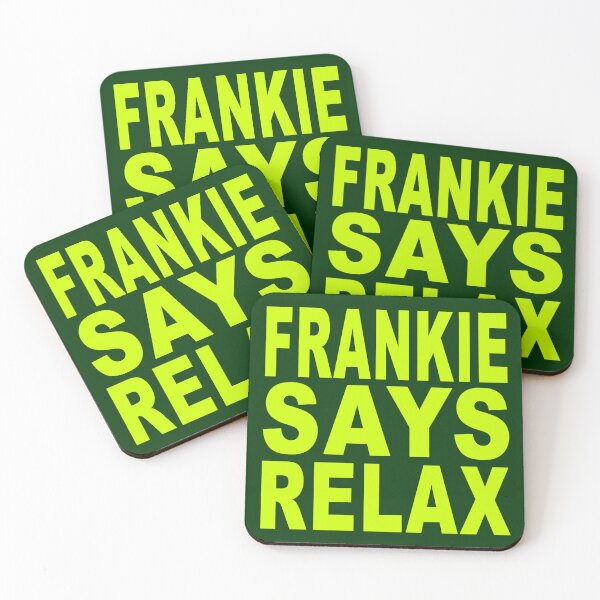 Item preview, Frankie Says Relax Neon Green designed and sold by Normbot2000.