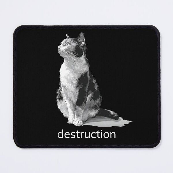 Item preview, Animal Groups: Cat Destruction Candid White Text designed and sold by WhimsyWildWear.
