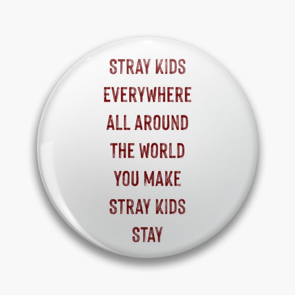 Item preview, Stray Kids everywhere all around the world you make Stray Kids stay (5) designed and sold by 0627june.