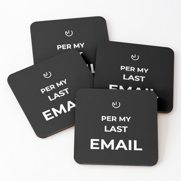 Item preview, Per My Last Email – Funny Office Humor Corporate Meme designed and sold by mostly_offline.