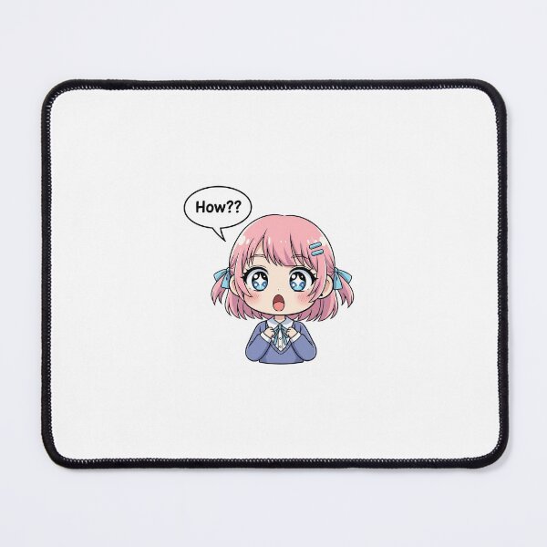 Item preview, Cute Anime Girl Shocked Saying How designed and sold by MagicArmy.