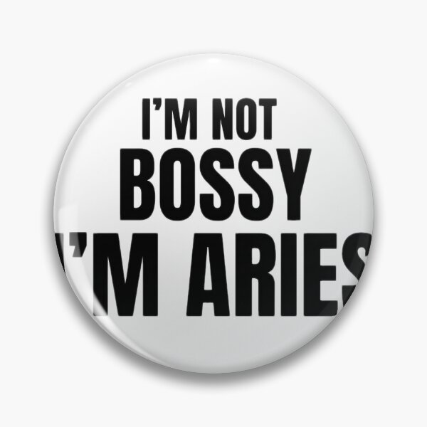 Item preview, I’m Not Bossy I’m Aries – Funny Zodiac Quote Design, Aries Personality Gif designed and sold by Aisha Creates.