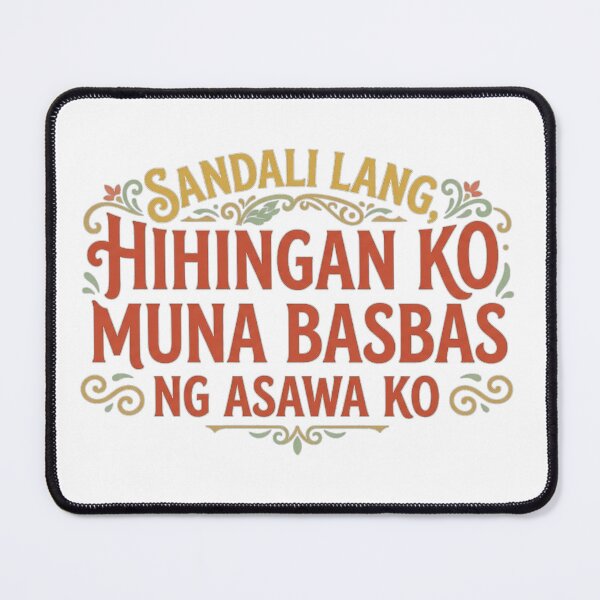 Item preview, I have to ask my wife first Tagalog designed and sold by Old Man Athletics.