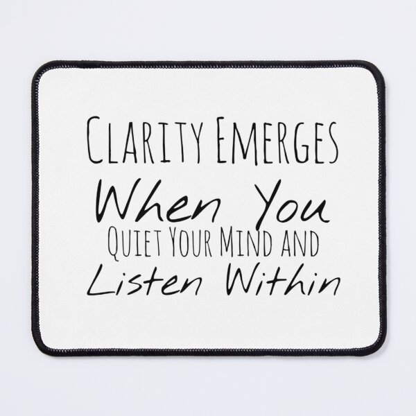 Item preview, Clarity Emerges When You Quiet Your Mind and Listen Within – Inner Wisdom Affirmation designed and sold by Camila Ardila.