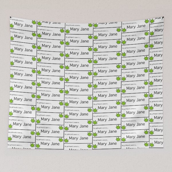 Item preview, My girlfriend’s name is Mary Jane pot leaf cannabis sticker getting high humor Mary Jane  marijuana designed and sold by OneCatShop.