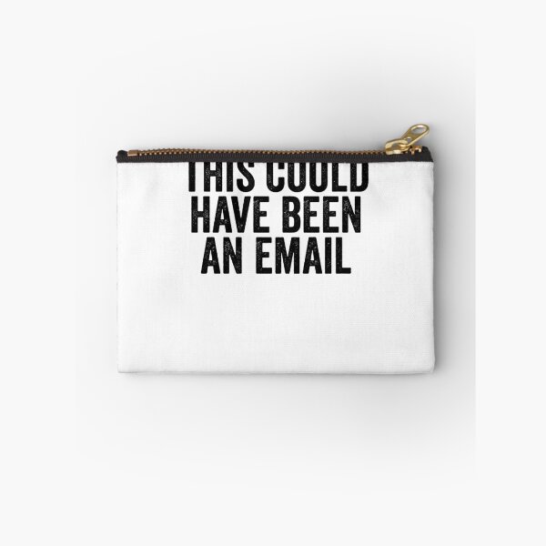 Item preview, Work Sarcasm This Could Have Been An Email Funny Men's Gear designed and sold by DynamicDesign.
