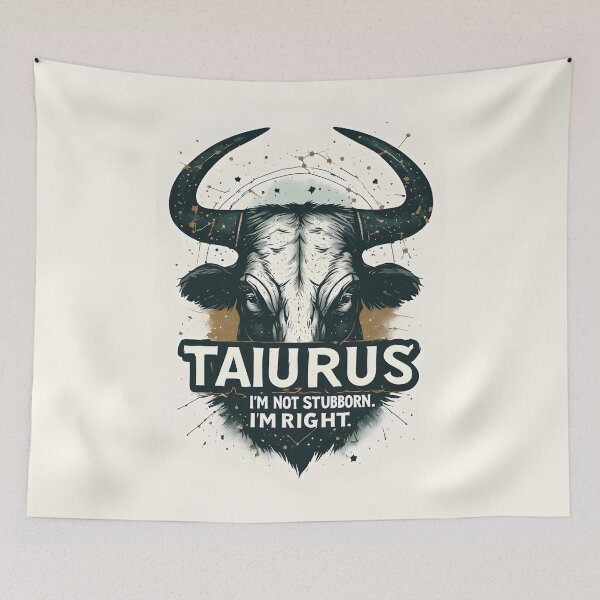 Item preview, Funny Taurus Zodiac Gift I'm Not Stubborn Right designed and sold by owi-art.