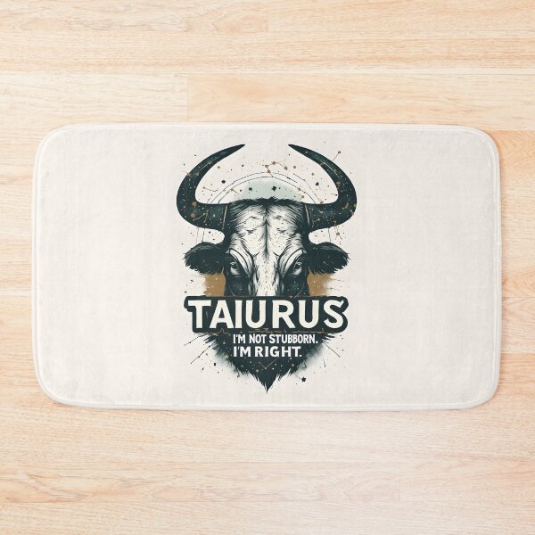 Item preview, Funny Taurus Zodiac Gift I'm Not Stubborn Right designed and sold by owi-art.