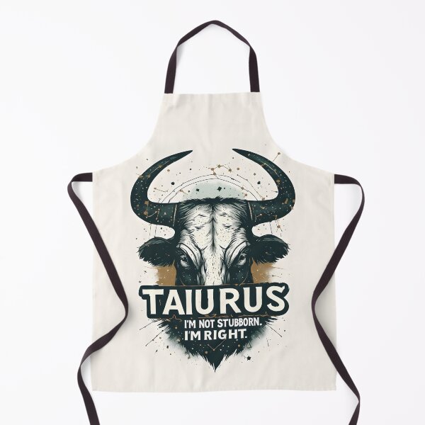 Item preview, Funny Taurus Zodiac Gift I'm Not Stubborn Right designed and sold by owi-art.